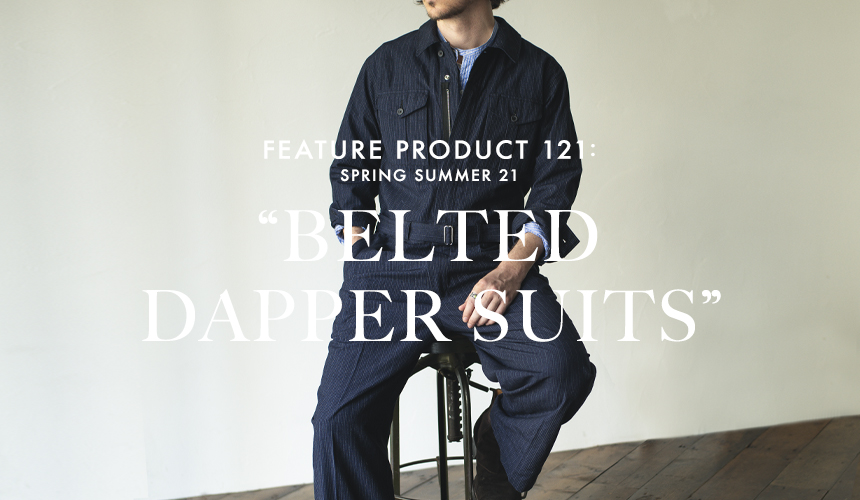 BELTED DAPPER SUITS | OLD JOE BRAND