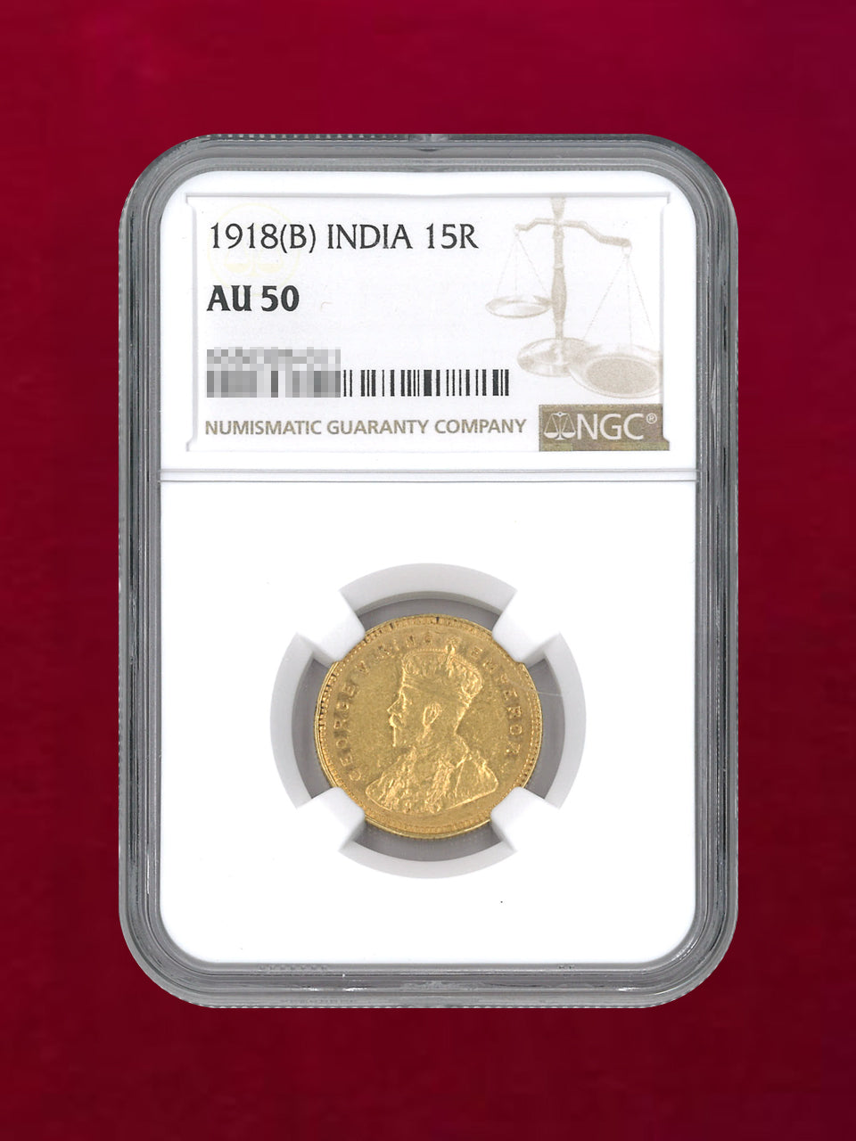 イギリス領インド】15ルピー 金貨 1918B NGC AU 50［A-0000180