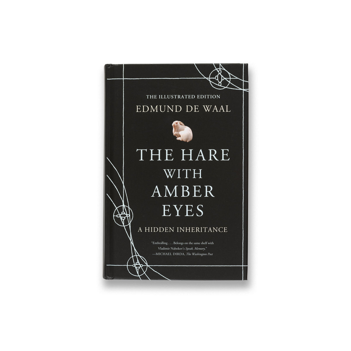 Edmund de Waal: The Hare with Amber Eyes (Illustrated Edition