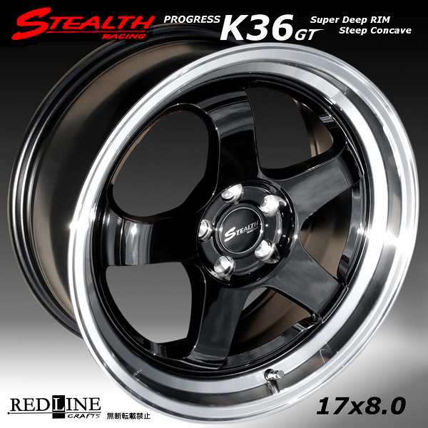 □ STEALTH Racing K36 GT □ (F/R) 17x8.0J+40 PCD100 スーパー
