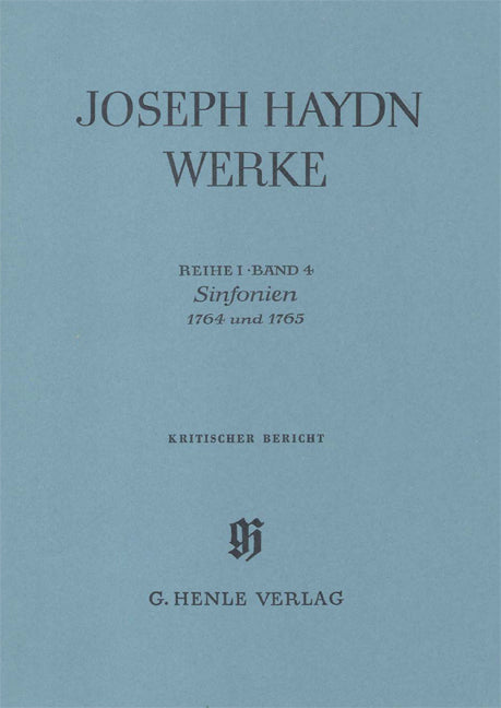 ハイドン／全集 第1シリーズ 第4巻 交響曲集（1764 1765年作）校訂報告