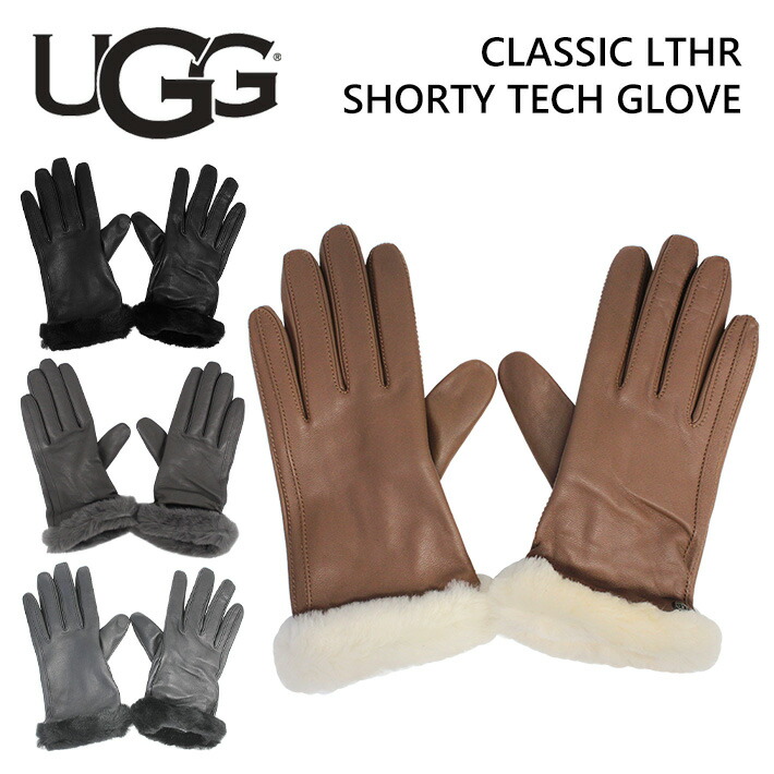 楽天市場】UGG アグ CLASSIC LTHR SHORTY TECH GLOVE クラシック