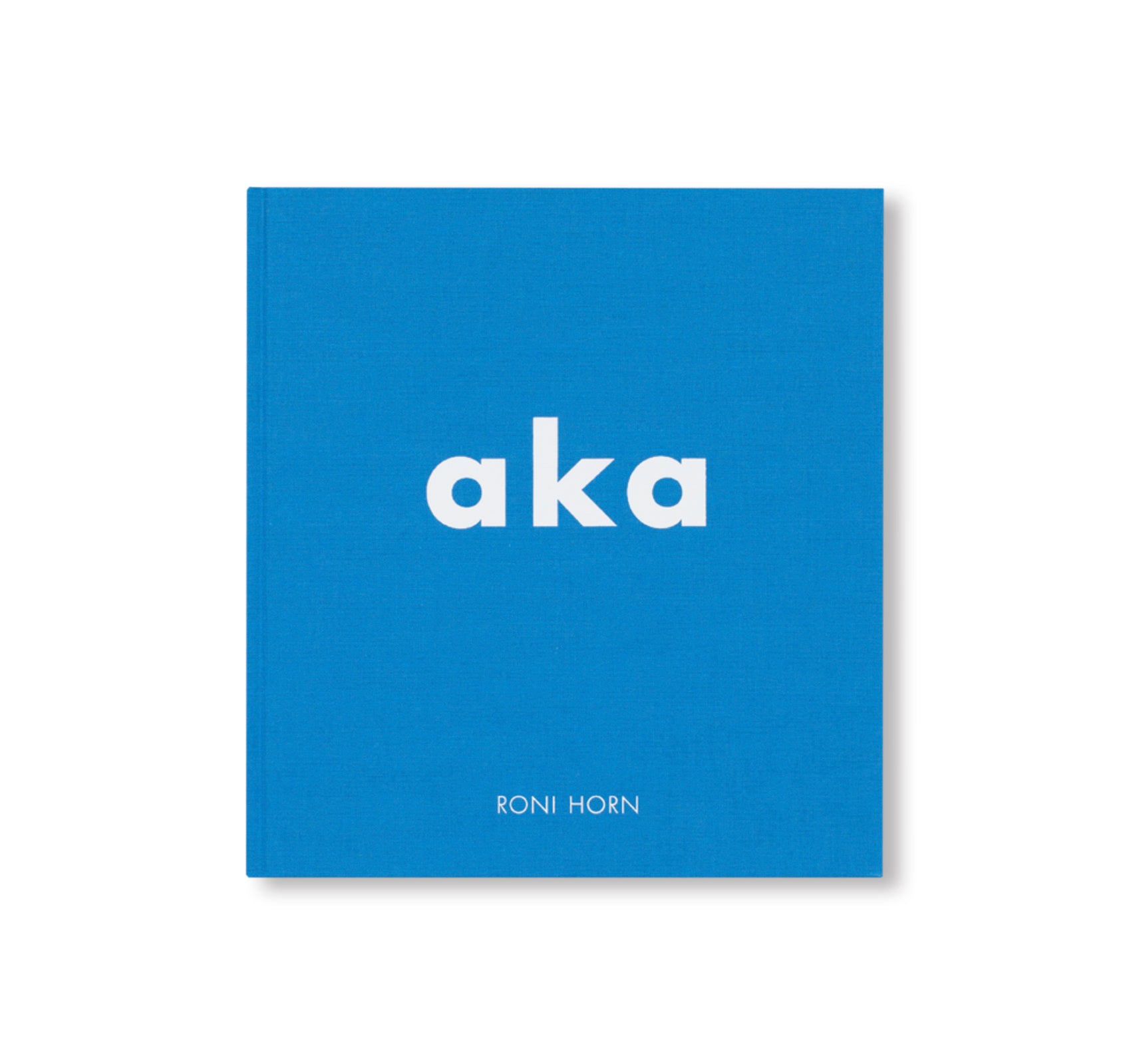 AKA by Roni Horn – twelvebooks