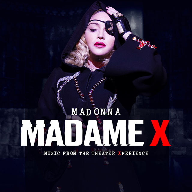 Madonna / マドンナ「Madame X - Music From The Theater Xperience