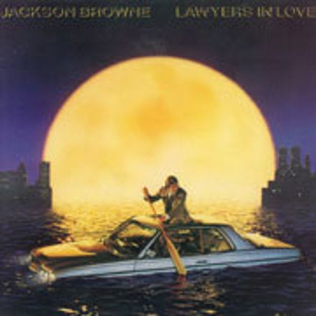Jackson Browne / ジャクソン・ブラウン「LAWYERS IN LOVE / 愛の使者