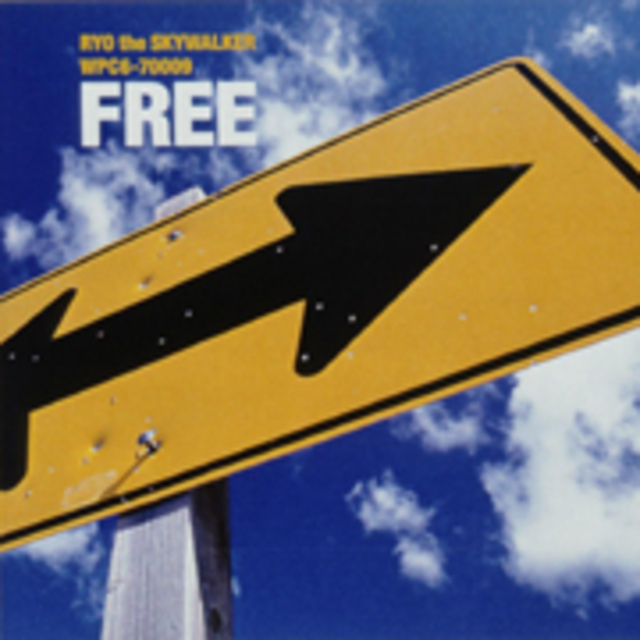RYO the SKYWALKER / リョウ・ザ・スカイ・ウォーカー「FREE(single