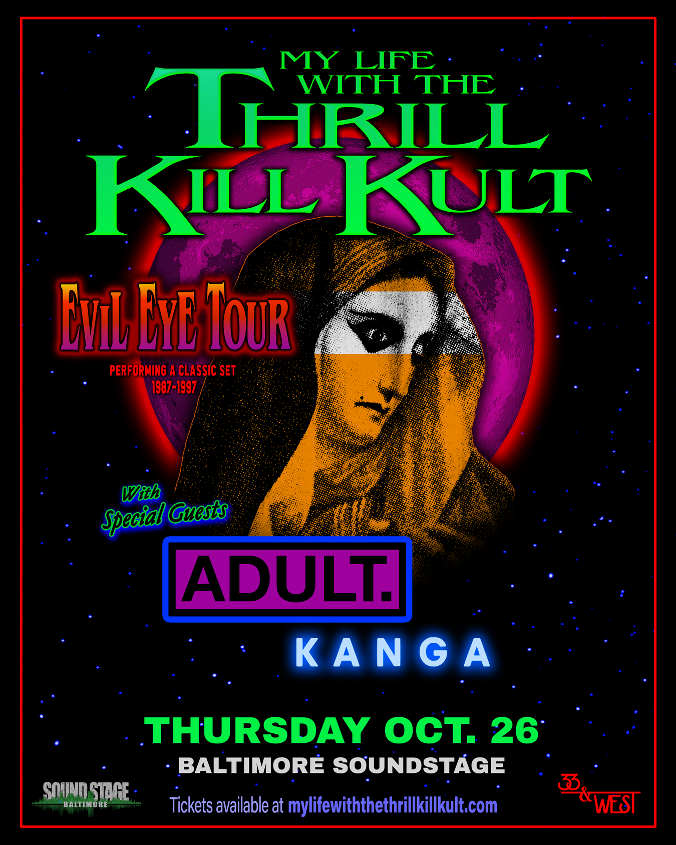 MY LIFE WITH THE THRILL KILL KULT : Evil Eye Tour 87-97