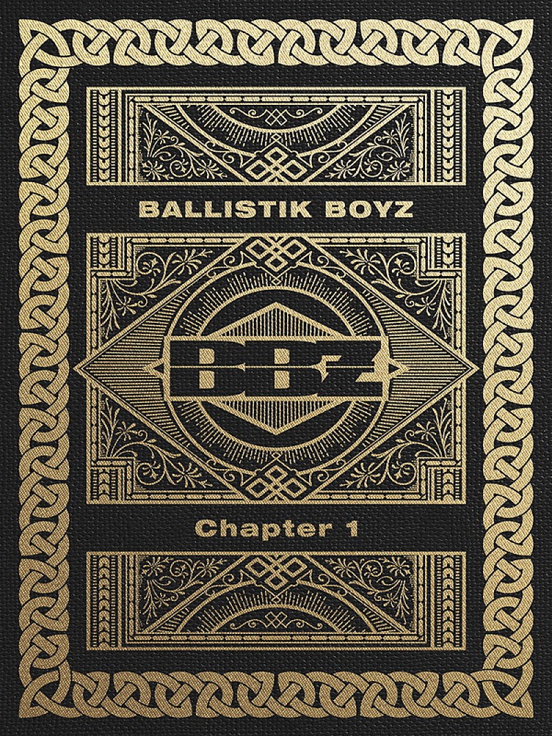 BALLISTIK BOYZ、ベストアルバム『Chapter 1』ジャケット＆初回盤