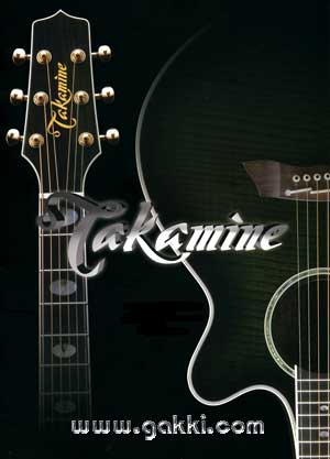 タカミネギター～Takamine Guitars～【ガッキコム】