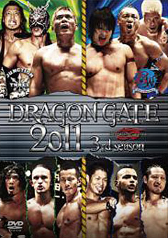 DRAGONGATE RECORDS official web site：DRAGONGATE 2011 3rd season