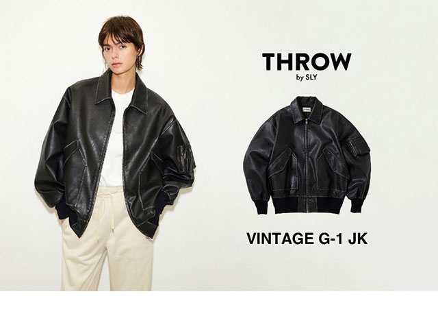THROW by SLY今季注目アイテムVINTAGE G-1 JK｜バロックジャパン