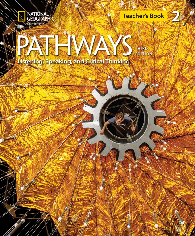 Pathways: Listening, Speaking, and Critical Thinking (3rd Edition