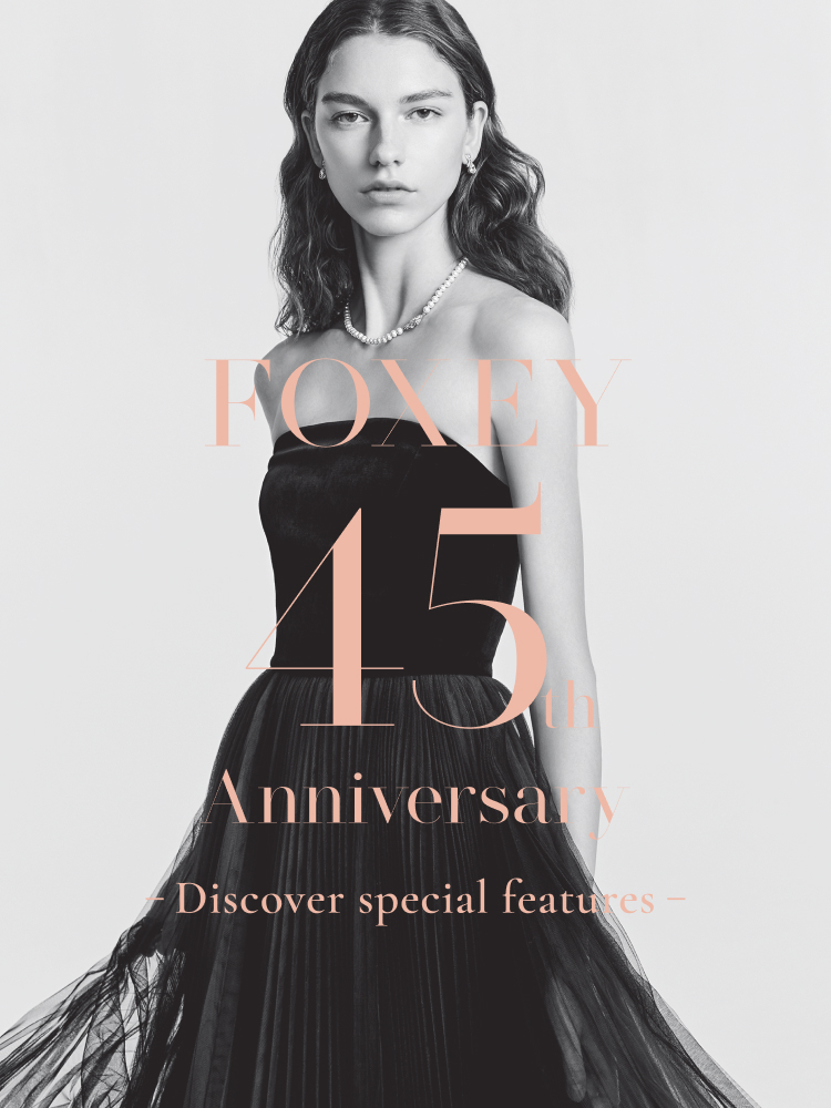 FOXEY - フォクシー ｜OFFICIAL WEBSITE TOP