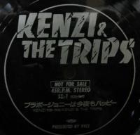 ケンヂ・アンド・ザ・トリップス - ブラボージョニーは今夜もハッピー