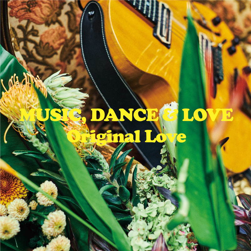 Original Love | MUSIC, DANCE & LOVE（完全生産限定盤） | ビクター