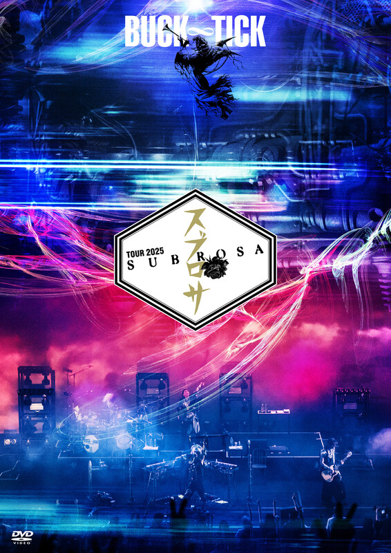 BUCK-TICK | TOUR 2025 スブロサ SUBROSA（DVD通常盤） | ビクター