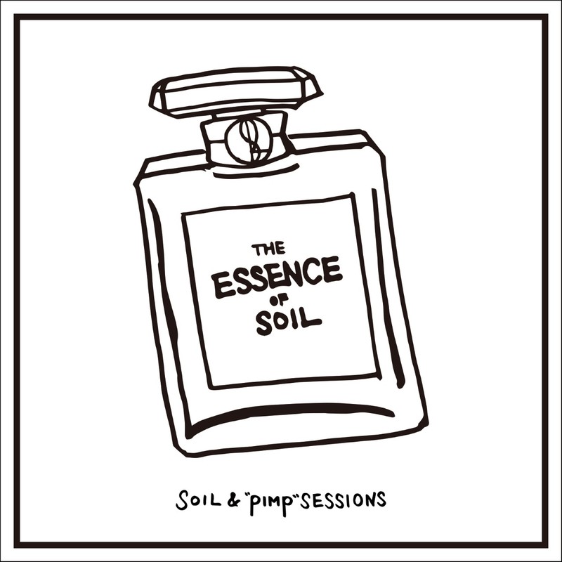 SOIL ＆“PIMP”SESSIONS | THE ESSENCE OF SOIL | ビクター