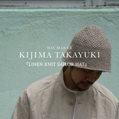 KIJIMATAKAYUKI “LINEN KNIT SAILOR HAT” – メイクス オンラインストア