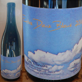 アントレ・ドゥー・ブルー[2017]ドメーヌ・デ・ミロワール