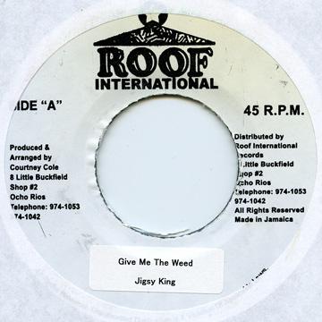 Jigsy King - Give Me The Weed(7