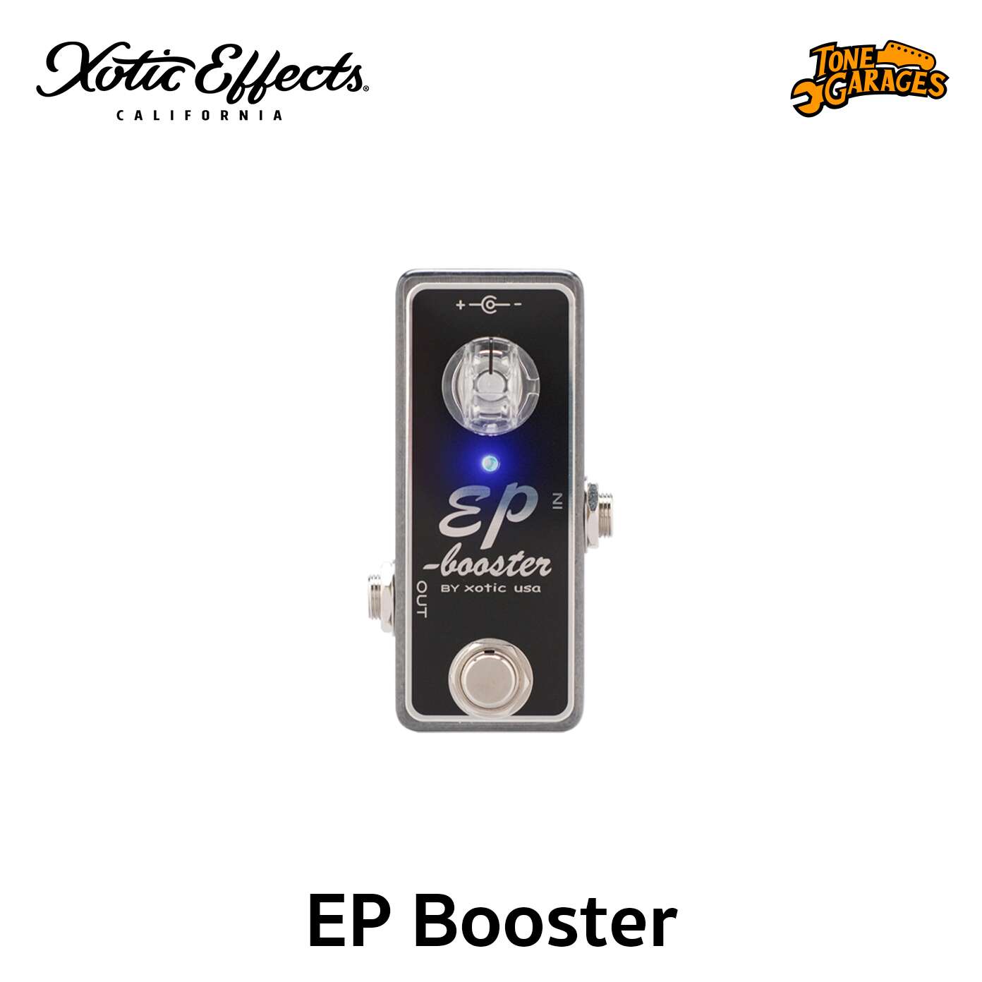 Xotic EP Booster – Tone Garages