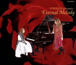 Yoshikiプレゼンツ～エターナル・メロディ[2CD] 中古CD | ブックオフ