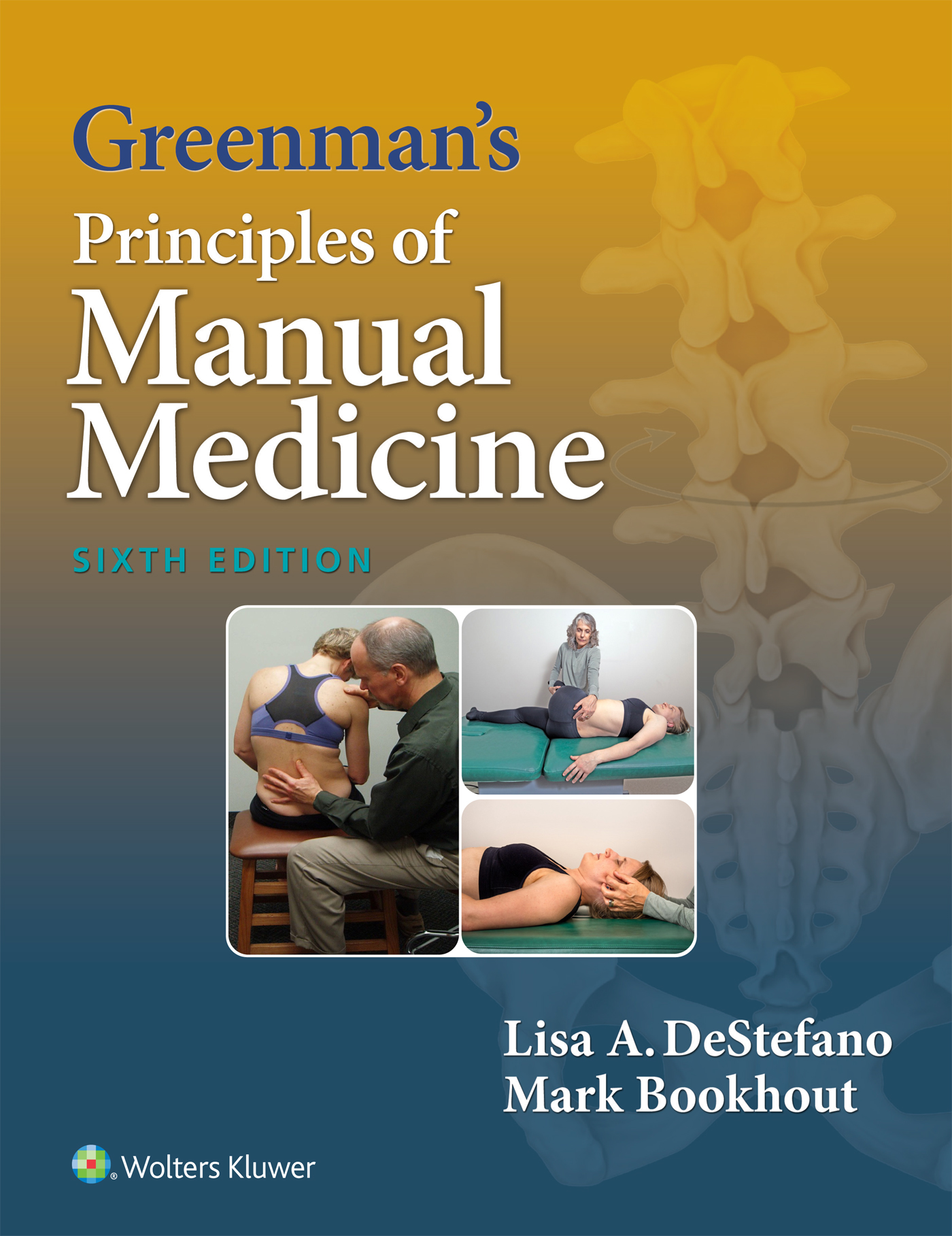 Greenman's Principles of Manual Medicine, 6th ed.: 洋書／南江堂