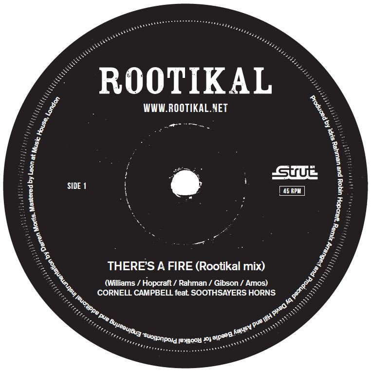 There's A Fire (Rootikal mixes) | Cornell Campbell feat