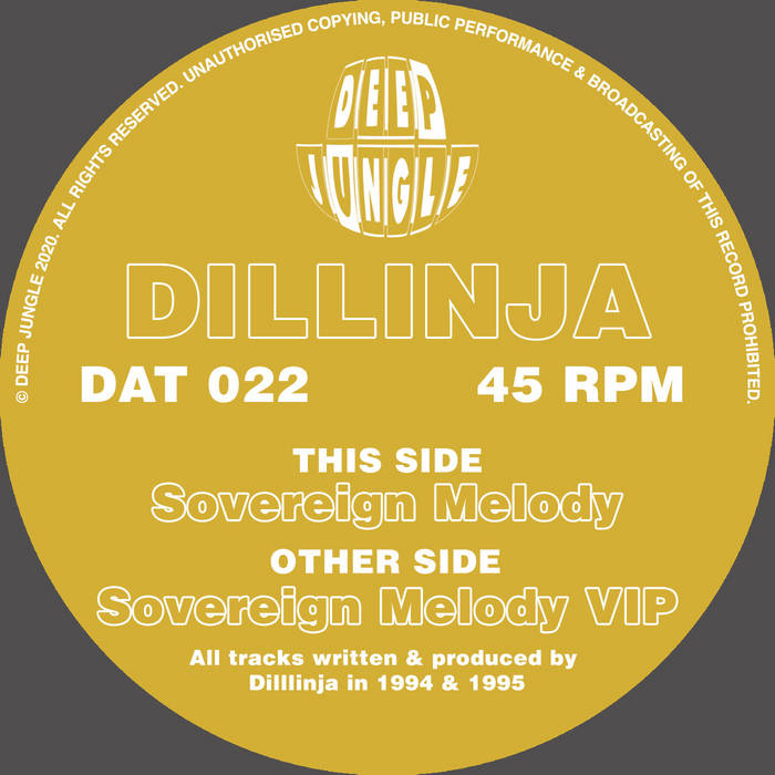 DAT022 - Dillinja - Sovereign Melody VIP / Sovereign Melody