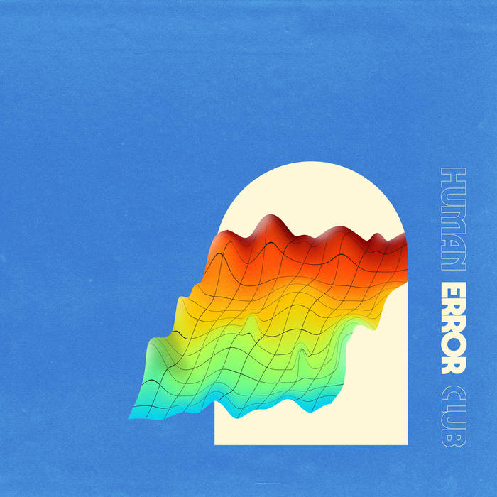 HUMAN ERROR CLUB | HUMAN ERROR CLUB