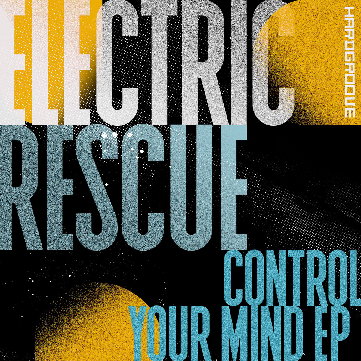 Control Your Mind EP | Electric Rescue | Ben Sims