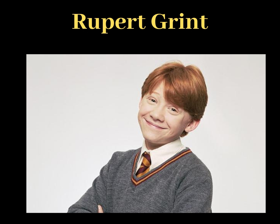ハリーポッターのロン役、ルパート・グリントってどんな人? | Felix