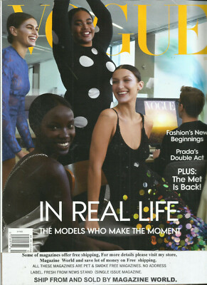 Vogue Magazine, In Real Life The Models Who Make The Moment