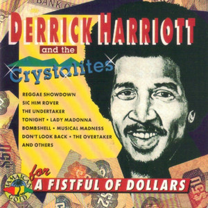 Born To Love You - müzik ve şarkı sözleri: Derrick Harriott | Spotify