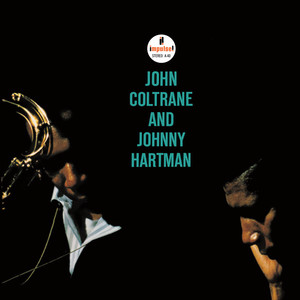 The Atlantic Years in Mono - Compilation by John Coltrane | Spotify