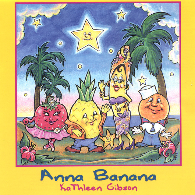 Anna Banana - Album by Kathleen Gibson | Spotify