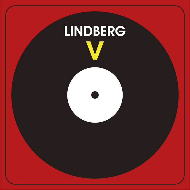 LINDBERG V - Album by LINDBERG | Spotify