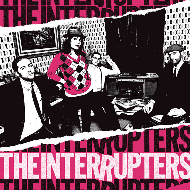 The Interrupters (Deluxe Edition) - Album by The Interrupters