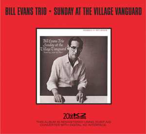 Sunday At The Village Vanguard ‑「アルバム」by ビル・エヴァンス