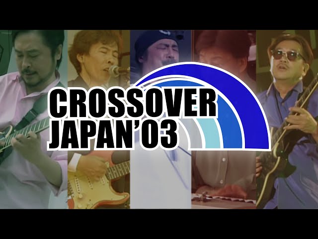 Various Artists - Crossover Japan '03 (Full DVD, 1080p60) - YouTube