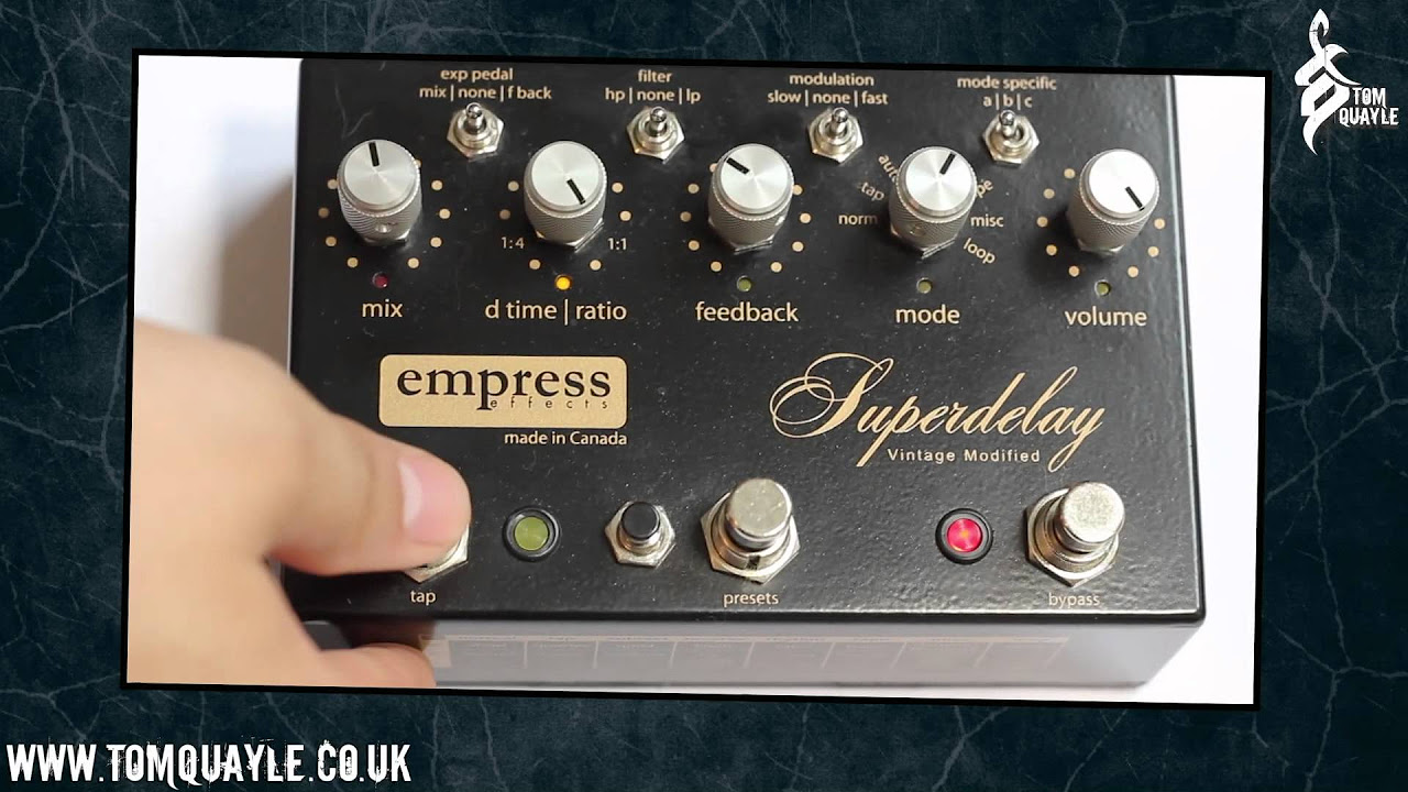 Empress Super Delay Vintage Modified Demo - www.tomquayle.co.uk