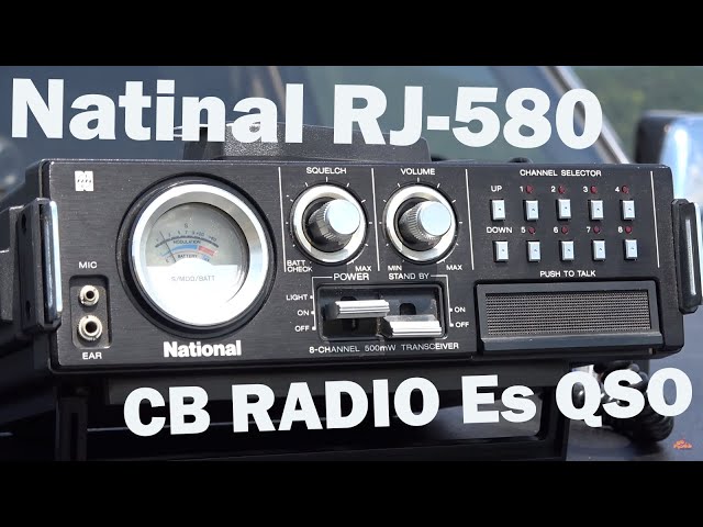 名機CB無線トランシーバー National RJ-580でEスポ交信 受信性能は