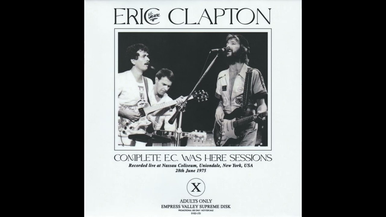 Eric Clapton - Live at Nassau Coliseum 1975 [SBD] - YouTube