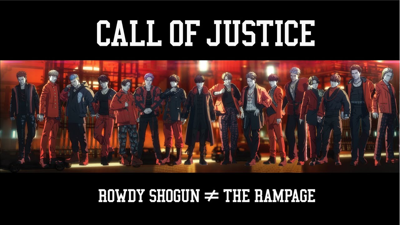 THE RAMPAGE from EXILE TRIBE / CALL OF JUSTICE (Music Video) - YouTube