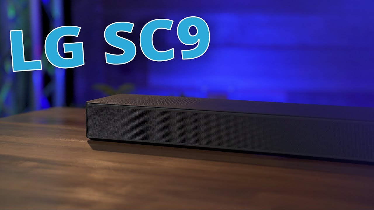 The LG SC9 Soundbar (3.1.3) | Review + Sound Test - YouTube
