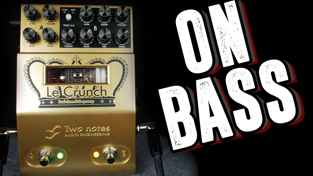 Two Notes Le Crunch [Bass Demo] - YouTube