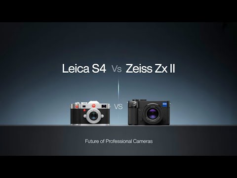 Leica S4 vs Zeiss ZX II – The Future of Professional Cameras