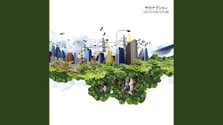 GO TO THE FUTURE [重量盤アナログ] [2LP]/Sakanaction/サカナクション