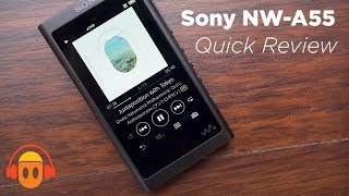 Sony NW-A55 Walkman Digital Audio Player Quick Review (4K) - YouTube