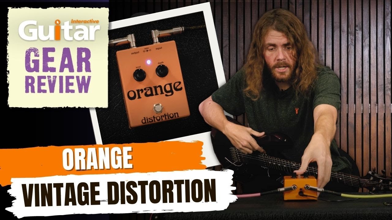Orange Distortion - Vintage Series Pedal | Review | Guitar